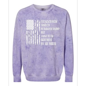 I've Never Been Fondled By Donald Trump But I Have Been Screwed By Joe Biden Colorblast Crewneck Sweatshirt