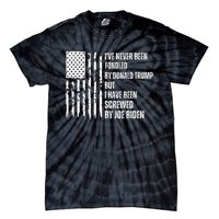 I've Never Been Fondled By Donald Trump But I Have Been Screwed By Joe Biden Tie-Dye T-Shirt