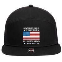 I’Ve Never Been Fondled By Donald Trump But Screwed By Biden 7 Panel Mesh Trucker Snapback Hat