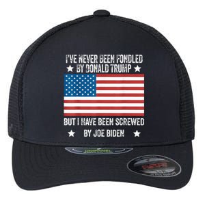 I’Ve Never Been Fondled By Donald Trump But Screwed By Biden Flexfit Unipanel Trucker Cap