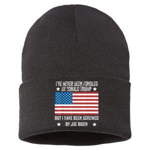 I’Ve Never Been Fondled By Donald Trump But Screwed By Biden Sustainable Knit Beanie