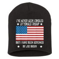 I’Ve Never Been Fondled By Donald Trump But Screwed By Biden Short Acrylic Beanie