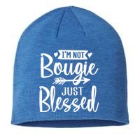 Im Not Bougie Just Blessed Melanin Poppin Christmas Gift Tee Cute Gift Sustainable Beanie