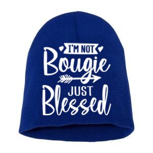 Im Not Bougie Just Blessed Melanin Poppin Christmas Gift Tee Cute Gift Short Acrylic Beanie