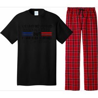 I've Never Been Fondled by Donald Trump But Screwed by Biden Pajama Set