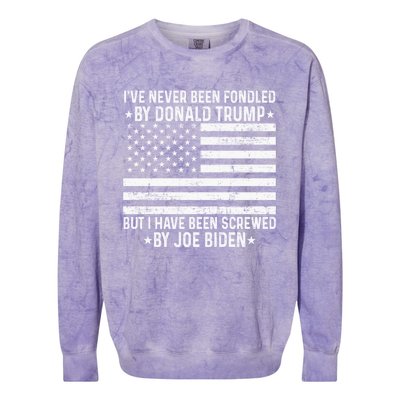 I’ve Never Been Fondled By Donald Trump But Screwed By Biden Colorblast Crewneck Sweatshirt