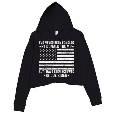 I’ve Never Been Fondled By Donald Trump But Screwed By Biden Crop Fleece Hoodie