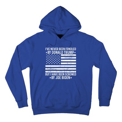 I’ve Never Been Fondled By Donald Trump But Screwed By Biden Hoodie