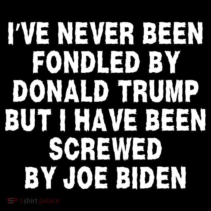 I’ve Never Been Fondled By Donald Trump But I Have Been Screwed By Joe Biden Drawstring Bag