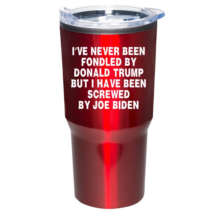 I’ve Never Been Fondled By Donald Trump But I Have Been Screwed By Joe Biden Tumbler
