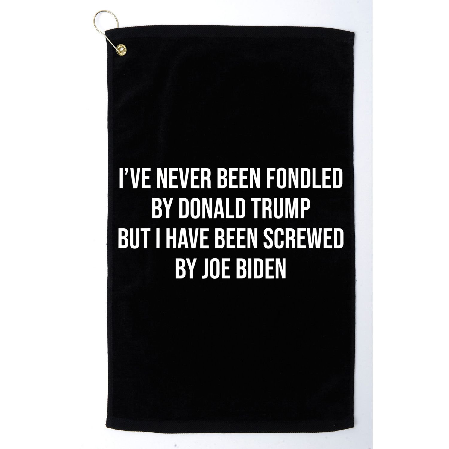 I’ve Never Been Fondled By Donald Trump But Golf Towel