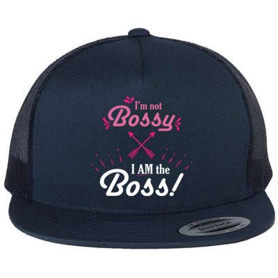 I’m Not Bossy I Am The Boss 'S Cool Gift Flat Bill Trucker Hat