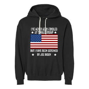 Ive Never Been Fondled By Donald Trump But Screwed By Biden Garment-Dyed Fleece Hoodie