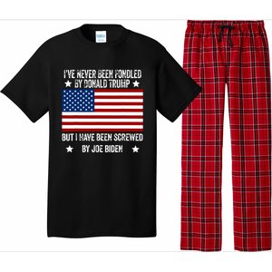 Ive Never Been Fondled By Donald Trump But Screwed By Biden Pajama Set