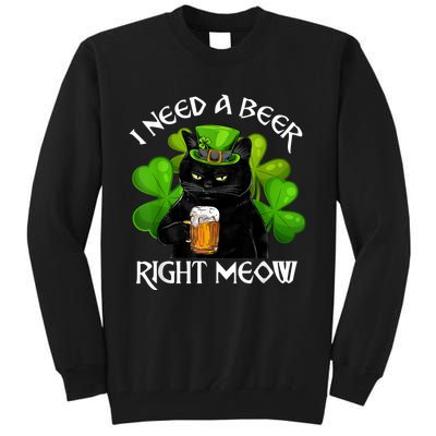 I Need Beer Right Meow Men S St Patrick S Day Tall Sweatshirt