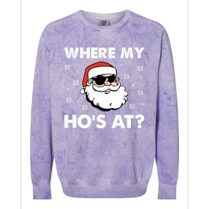 Inappropriate Naughty Christmas Funny Xmas WhereS My Hos At Great Gift Colorblast Crewneck Sweatshirt