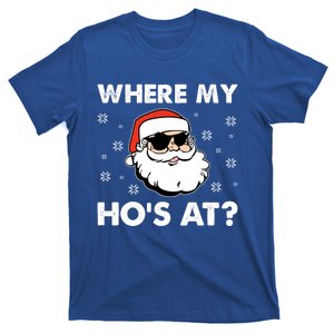 Inappropriate Naughty Christmas Funny Xmas WhereS My Hos At Great Gift T-Shirt