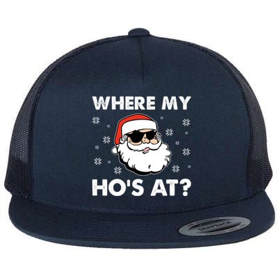 Inappropriate Naughty Christmas Funny Xmas WhereS My Hos At Great Gift Flat Bill Trucker Hat