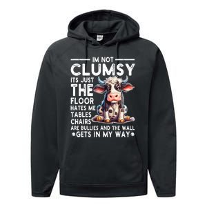 Im Not Clumsy Its Floor Hates Me Tables Chairs Cow Performance Fleece Hoodie