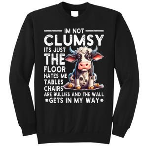 Im Not Clumsy Its Floor Hates Me Tables Chairs Cow Sweatshirt