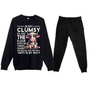 Im Not Clumsy Its Floor Hates Me Tables Chairs Cow Premium Crewneck Sweatsuit Set