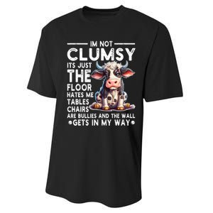 Im Not Clumsy Its Floor Hates Me Tables Chairs Cow Performance Sprint T-Shirt