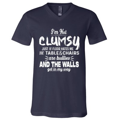 Im Not Clumsy Sarcastic Funny Saying V-Neck T-Shirt