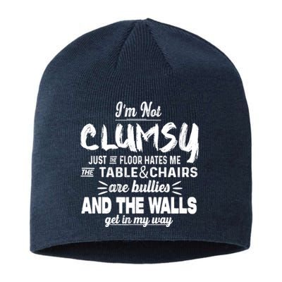 Im Not Clumsy Sarcastic Funny Saying Sustainable Beanie