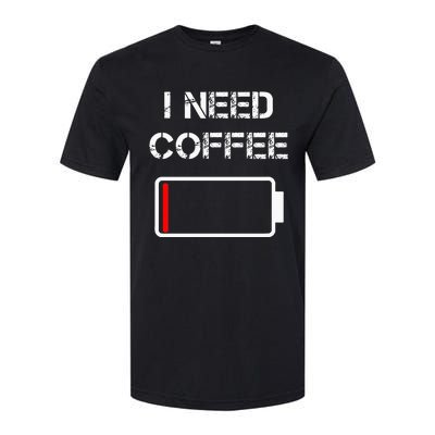 I Need Coffee Funny Coffee Cups Battery Beans Coffee Softstyle CVC T-Shirt