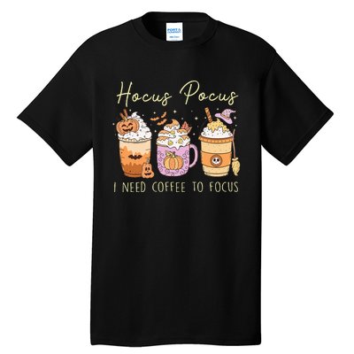 I Need Coffee To Focus Vintage Halloween Tall T-Shirt