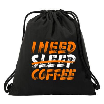 I Need Coffee Drawstring Bag