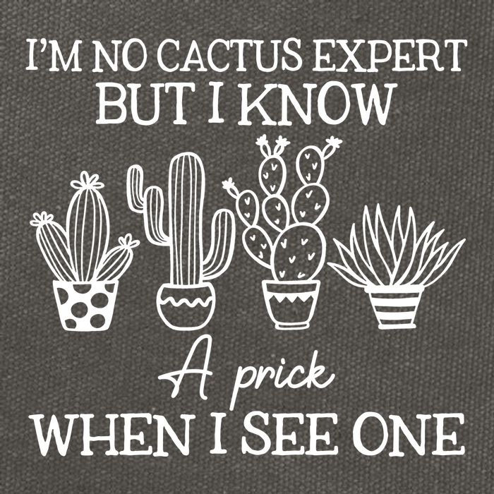 IM No Cactus Expert But I Know A Prick When I See One Cotton Canvas Backpack