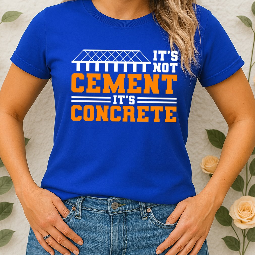 Its Not Cet Its Concrete Civil Engineer Dad Meaningful Gift Womens T-Shirt