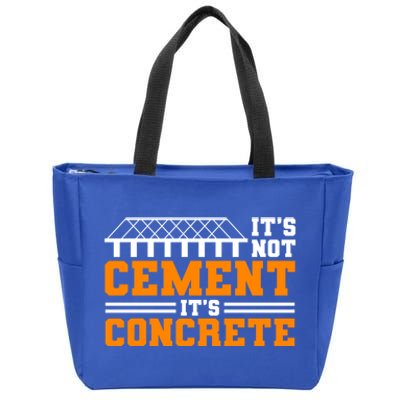 Its Not Cet Its Concrete Civil Engineer Dad Meaningful Gift Zip Tote Bag