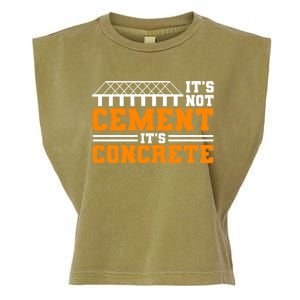 Its Not Cet Its Concrete Civil Engineer Dad Meaningful Gift Garment-Dyed Women's Muscle Tee