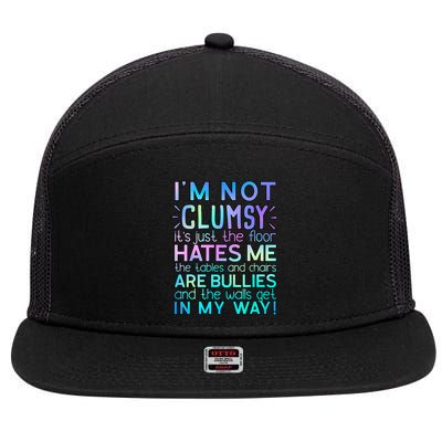 I'm Not Clumsy Funny Sarcastic Sarcasm Funny Saying 7 Panel Mesh Trucker Snapback Hat