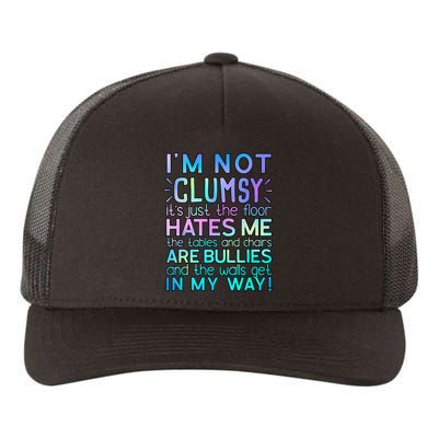 I'm Not Clumsy Funny Sarcastic Sarcasm Funny Saying Yupoong Adult 5-Panel Trucker Hat