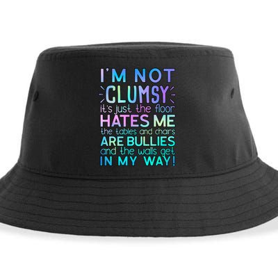 I'm Not Clumsy Funny Sarcastic Sarcasm Funny Saying Sustainable Bucket Hat