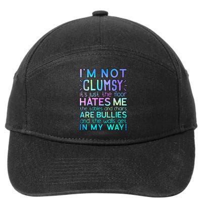 I'm Not Clumsy Funny Sarcastic Sarcasm Funny Saying 7-Panel Snapback Hat