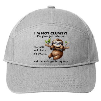 IM Not Clumsy The Floor Just Hates Me The Table And Chairs 7-Panel Snapback Hat