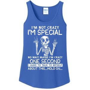 IM Not Crazy Im Special No Wait Maybe IM Crazy 1s Skeleton Gift Ladies Essential Tank