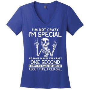 IM Not Crazy Im Special No Wait Maybe IM Crazy 1s Skeleton Gift Women's V-Neck T-Shirt