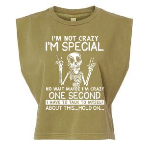 IM Not Crazy Im Special No Wait Maybe IM Crazy 1s Skeleton Gift Garment-Dyed Women's Muscle Tee