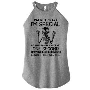 IM Not Crazy Im Special No Wait Maybe IM Crazy 1s Skeleton Gift Women's Perfect Tri Rocker Tank