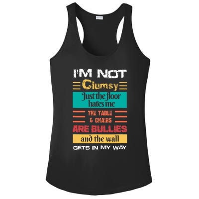 Im Not Clumsy Funny Sayings Sarcastic Men Women Ladies PosiCharge Competitor Racerback Tank