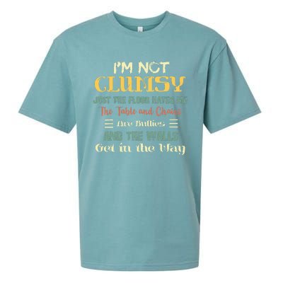 Im Not Clumsy Funny Sayings Sarcastic Men Women Girls Sueded Cloud Jersey T-Shirt