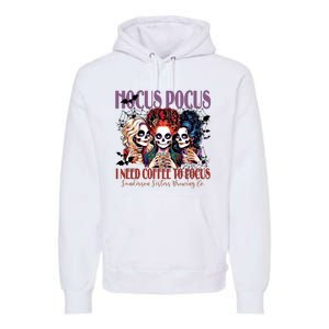 I Need Coffee To Focus Sanderson Sisters Brewing Co Halloween Witch Premium Hoodie