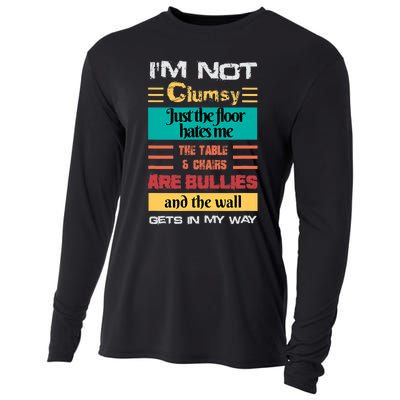 Im Not Clumsy Funny Sayings Sarcastic Men Women Boy Girl Cooling Performance Long Sleeve Crew