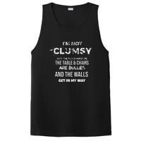 I'm Not Clumsy Funny Sayings Sarcastic PosiCharge Competitor Tank