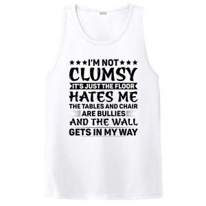 IM Not Clumsy The Floor Hates Me Funny Sayings Sarcastic PosiCharge Competitor Tank